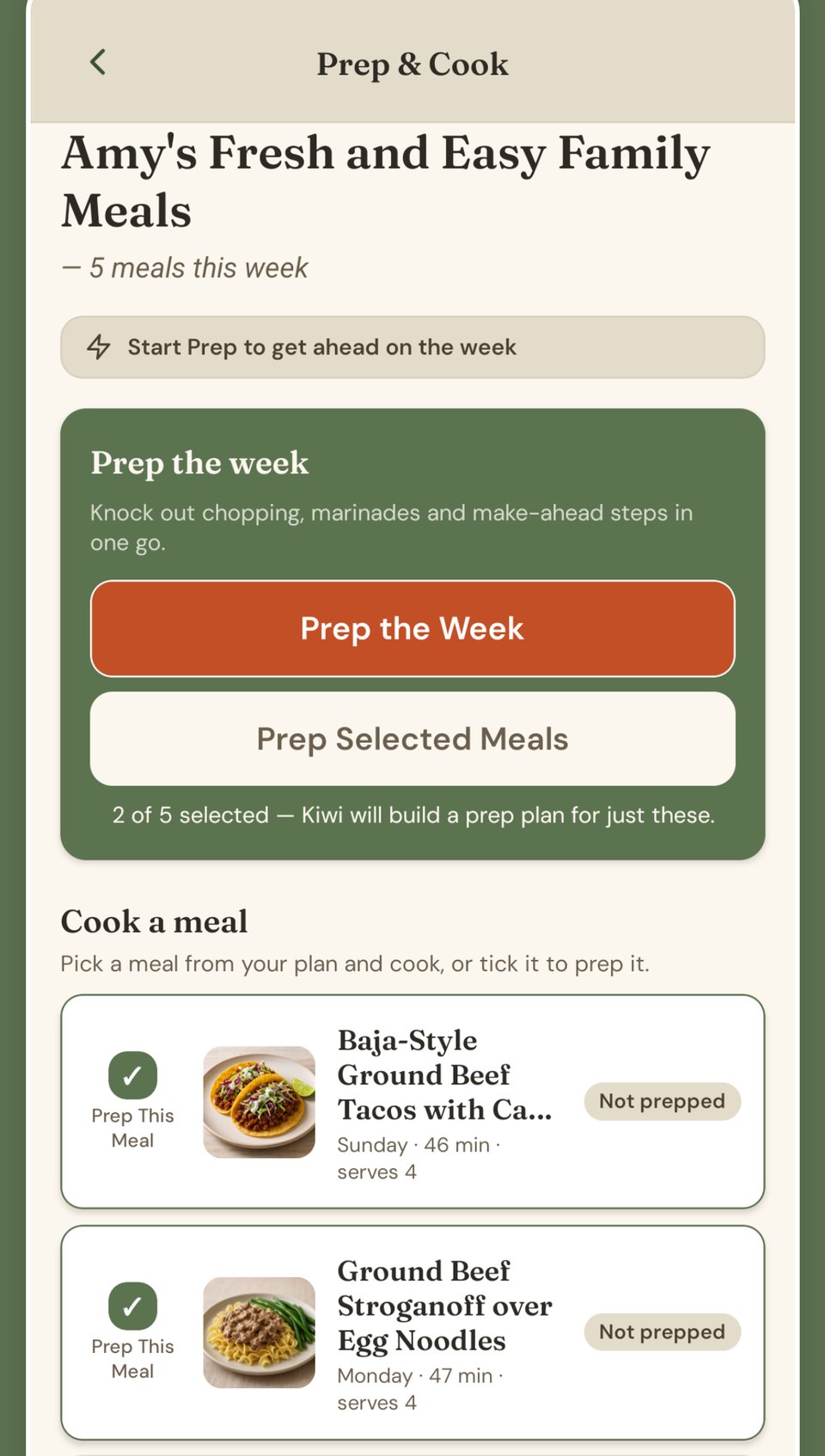 Kiwi’s Prep & Cook screen: Prep the Week in one session, or prep selected meals, with each meal’s prep status.